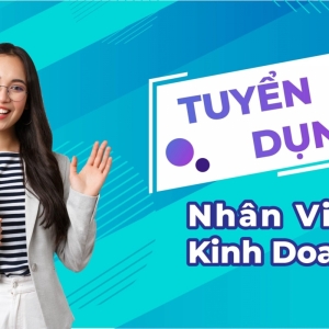 tuyen-dung-nhan-vien-kinh-doanh-ban-hang-sales